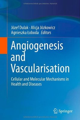【预订】Angiogenesis and Vascularisation