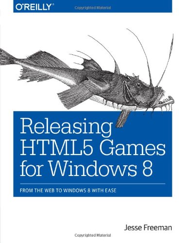 【预售】Releasing Html5 Games for Windows 8