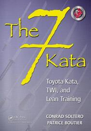 The 7 Kata  Toyota Kata  Twi  and Lean Training