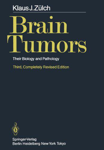 【预订】Brain Tumors: Their Biology and Pathology