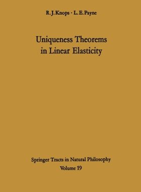 【预订】Uniqueness Theorems in Linear Elasticity