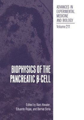【预订】Biophysics of the Pancreatic -Cell