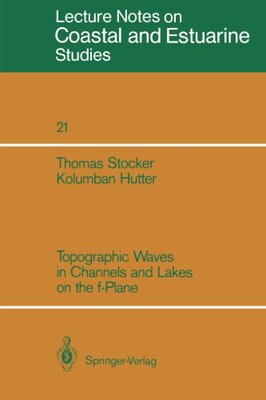 【预订】Topographic Waves in Channels and La...