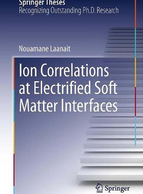 【预订】Ion Correlations at Electrified Soft...