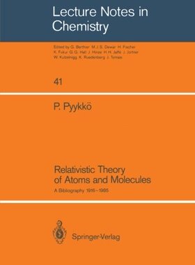 【预订】Relativistic Theory of Atoms and Mol...