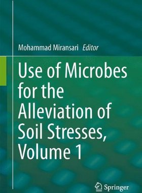 【预售】Use of Microbes for the Alleviation of Soil St...