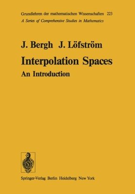 【预订】Interpolation Spaces: An Introduction