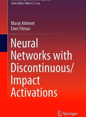 【预售】Neural Networks with Discontinuous/Impact Acti...