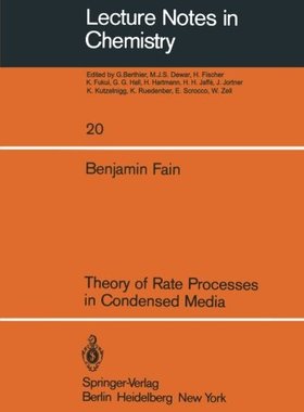 【预订】Theory of Rate Processes in Condense...