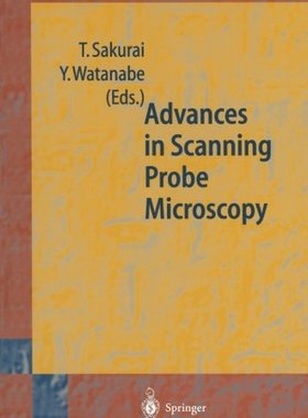 【预订】Advances in Scanning Probe Microscopy