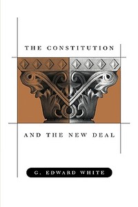 预订 The Constitution and the New Deal [9780674008311]