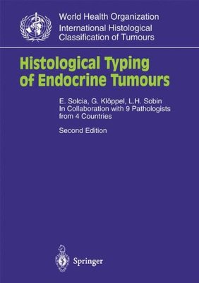 【预订】Histological Typing of Endocrine Tumours