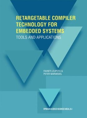 【预订】Retargetable Compiler Technology for...