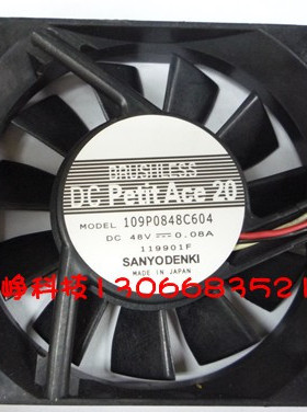 Sanyo/三洋 109P0848C604 8020 DC48V 0.08A 变频器散热风扇