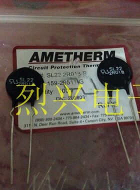 进口Ametherm NTC热敏电阻 2ohm 18A SL22-2R018 240Vac 可直拍