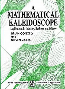【预售】Mathematical Kaleidoscope: Applications in Industry