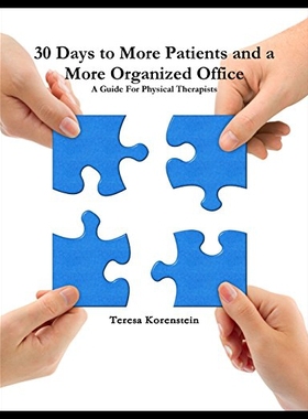 【预售】30 Days to More Patients and a More Organized Off