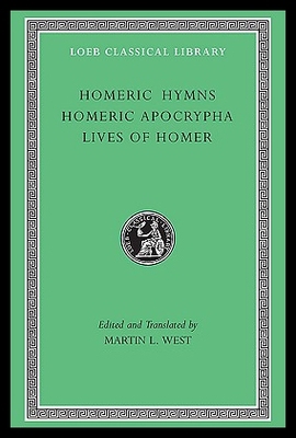现货 Homeric Hymns. Homeric Apocrypha. Lives of Homer