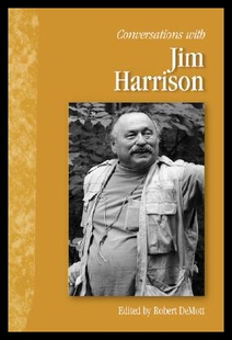 【预售】Conversations with Jim Harrison...