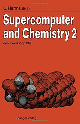 【预订】Supercomputer and Chemistry 2: Debis...