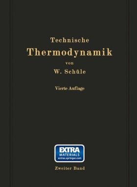 【预订】Technische Thermodynamik: Zweiter Ba...