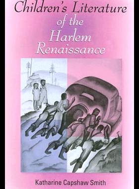 【预售】Children's Literature of the Harlem Renaissance