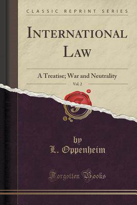 【预售】International Law, Vol. 2: A Treatis...