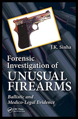 【预售】Forensic Investigation of Unusual Firearms: Balli