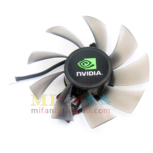 原装杂牌华硕 影驰GTX550 650 750ti 780显卡风扇 滚珠轴承 静音