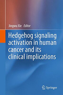 【预订】Hedgehog signaling activation in hum...