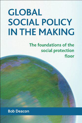 【预售】Global Social Policy in the Making: The Foundatio...