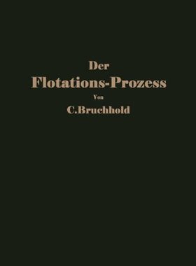 【预订】Der Flotations-Prozess