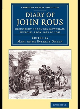 【预售】Diary of John Rous: Incumbent of Santon Downham,