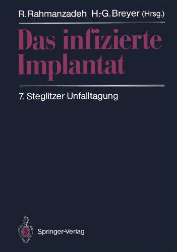【预订】Das Infizierte Implantat: 7. Steglit...