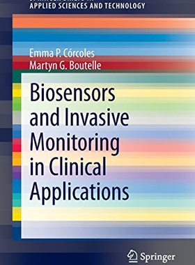 【预订】Biosensors and Invasive Monitoring i...