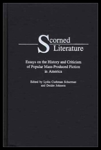 【预售】Scorned Literature: Essays on the History and Cri