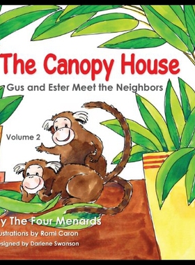 【预售】The Canopy House - Vol 2- Gus and Ester Meet the