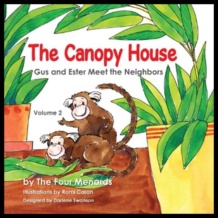 【预售】The Canopy House - Vol 2- Gus and Ester Meet the