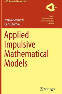 【预订】Applied Impulsive Mathematical Models