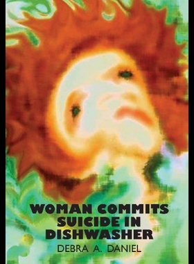 【预售】Woman Commits Suicide in Dishwasher