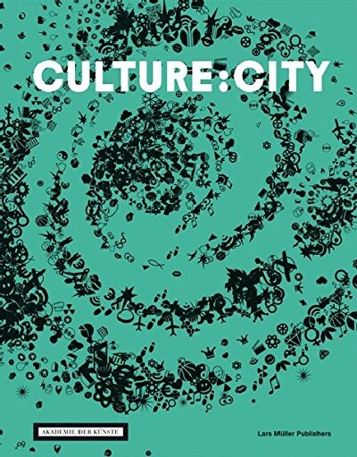 【预订】Culture:City: How Culture Leaves Its...
