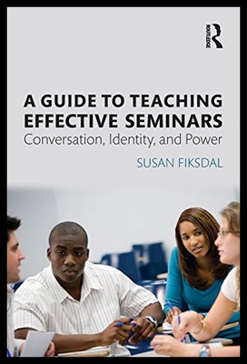 【预售】A Guide to Teaching Effective Seminars: Conversat