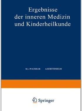【预订】Ergebnisse Der Inneren Medizin Und K...