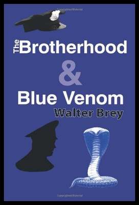 【预售】The Brotherhood & Blue Venom