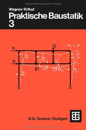【预售】Praktische Baustatik: Teil 3