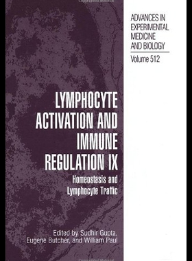 【预售】Lymphocyte Activation and Immune Regulation IX: H