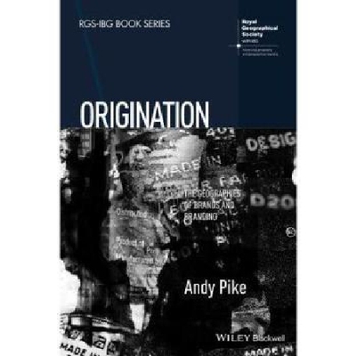 【预订】Origination - the Geographies of Bra...