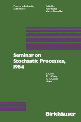 【预售】Seminar on Stochastic Processes, 1984