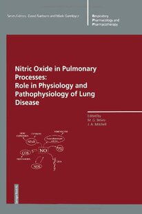 【预售】Nitric Oxide in Pulmonary Processes: Role in P...