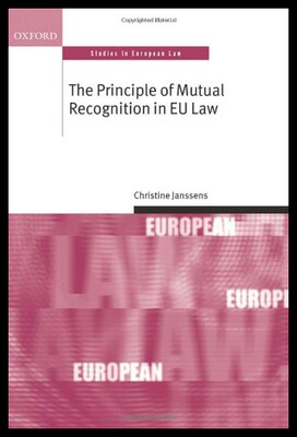 【预售】The Principle of Mutual Recognition in the Eu